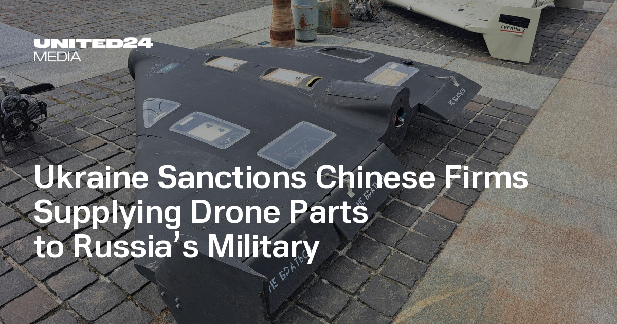 L&rsquo;Ukraine sanctionne des entreprises chinoises fournissant des composants de drones à la Russie