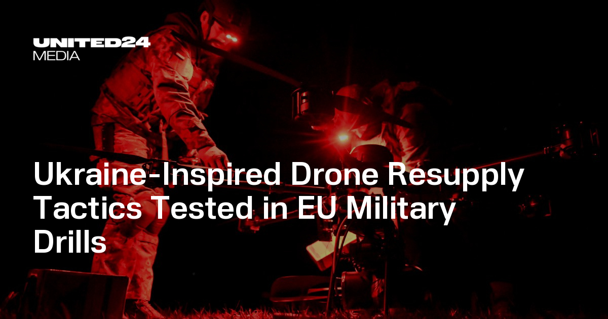 Les nouvelles tactiques de ravitaillement par drones, inspirées de l&rsquo;Ukraine, testées lors d&rsquo;exercices militaires européens