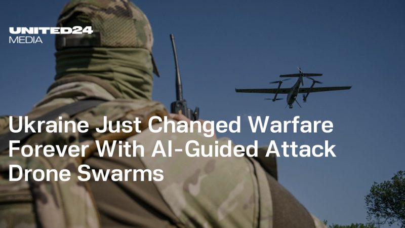L&rsquo;Ukraine Révolutionne la Guerre avec les Essaims de Drones Guidés par IA