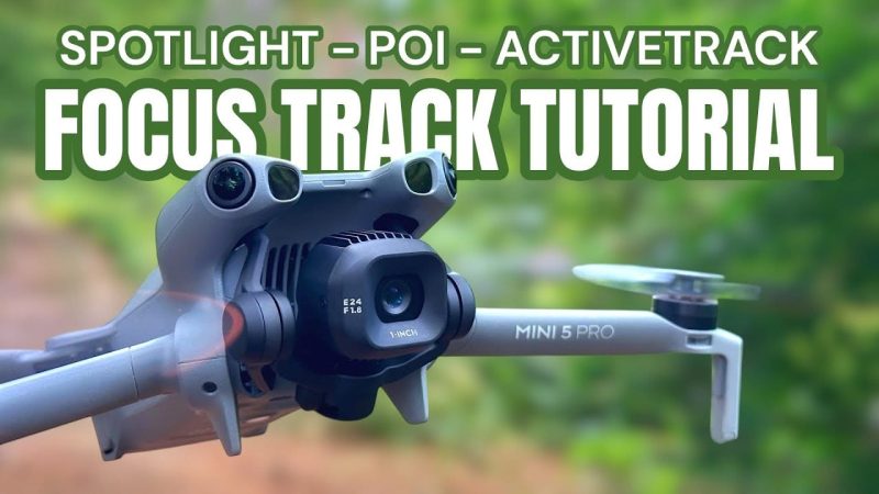 Nouvelle fonctionnalité FocusTrack sur le DJI Mini 5 Pro : guide d&rsquo;utilisateur simplifié