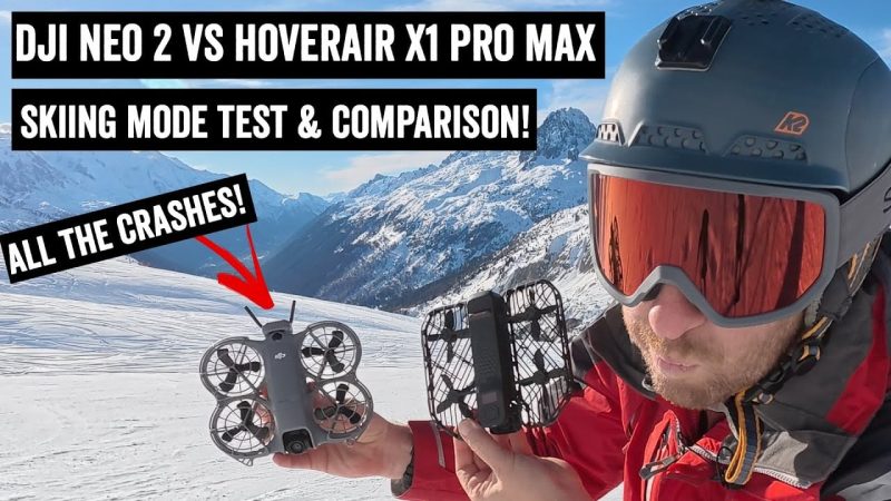 Comparatif exclusif : DJI Neo 2 contre Hover Air X1 Pro Max dans un test de ski