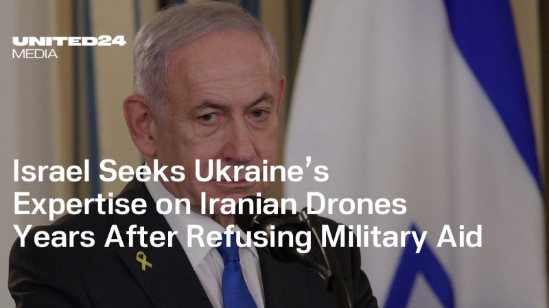 Israël cherche l’expertise de l’Ukraine sur les drones iraniens