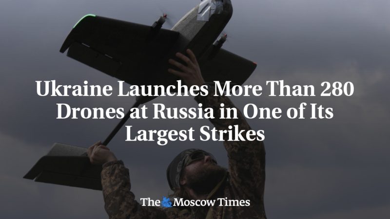 Ukraine lance plus de 280 drones contre la Russie