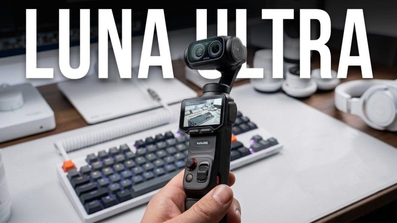 Insta360 Luna Ultra : un concurrent sérieux face aux gimbal de poche de DJI